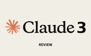Read more about the article Claude 3 Review: Features, Pricing, Pros and Cons