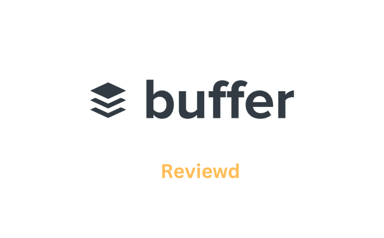 You are currently viewing Buffer Review: A Guide for Influencers and Content Creators