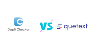 Read more about the article Duplichecker vs Quetext: Comparing Plagiarism Tools