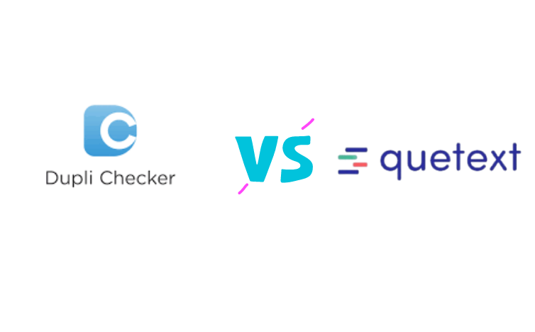 Duplichecker vs Quetext